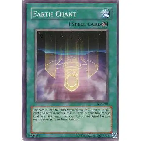 YuGiOh Trading Card Game Invasion of Chaos Common Earth Chant IOC-099