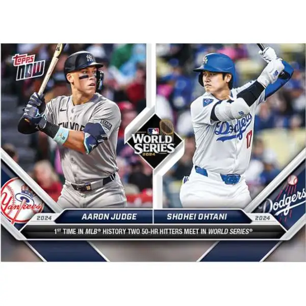 MLB Yankees & Dodgers 2024 NOW Baseball Aaron Judge & Shohei Ohtani #863 [1st Time in History Two 50-HR Hitters Meet in the World Series]