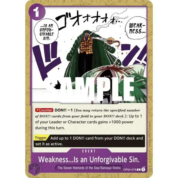 One Piece Trading Card Game Kingdoms of Intrigue Common Weakness...Is an Unforgivable Sin. OP04-076