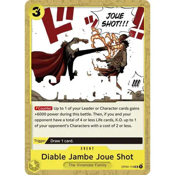 One Piece Trading Card Game Kingdoms of Intrigue Uncommon Diable Jambe Joue Shot OP04-116