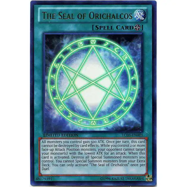 YuGiOh Trading Card Game Legendary Collection 3 Ultra Rare The Seal of Orichalcos LC03-EN001