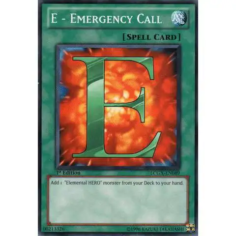 YuGiOh GX Trading Card Game Legendary Collection 2 Common E - Emergency Call LCGX-EN089