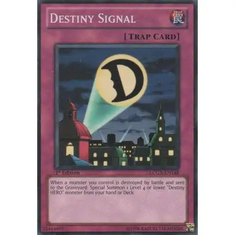 YuGiOh GX Trading Card Game Legendary Collection 2 Common Destiny Signal LCGX-EN148