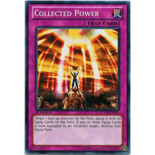 YuGiOh Trading Card Game Legendary Collection 3 Common Collected Power LCYW-EN098
