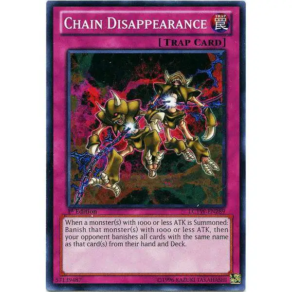YuGiOh Trading Card Game Legendary Collection 3 Common Chain Disappearance LCYW-EN289