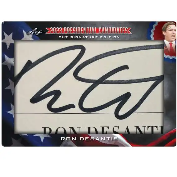 Leaf 2023 Presidential Candidates / Hopefuls Ron Desantis [Cut Signature / Autograph Edition] (Pre-Order ships November)