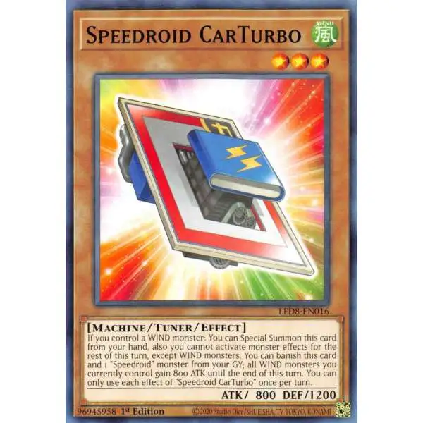 YuGiOh Trading Card Game Legendary Duelists: Synchro Storm Common Speedroid CarTurbo LED8-EN016