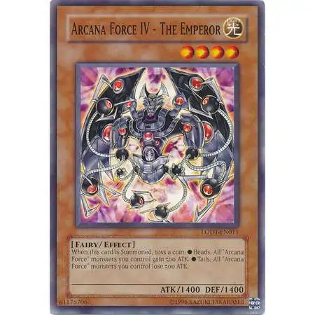 YuGiOh GX Trading Card Game Light of Destruction Common Arcana Force IV - The Emperor LODT-EN011