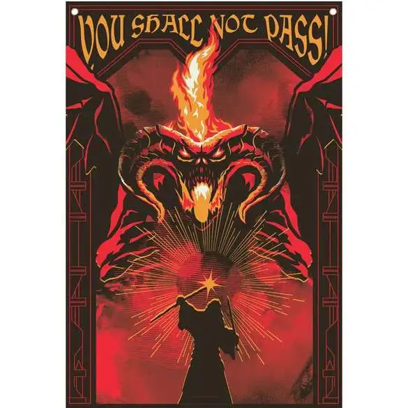 Lord of the Rings You Shall Not Pass! 33-Inch x 50-Inch Wall Banner (Pre-Order ships January)
