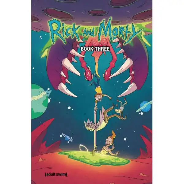Oni Press Rick & Morty Book Three Hard Cover Comic Book