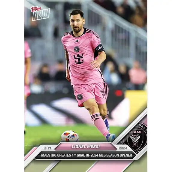MLS Topps 2024 NOW Soccer Lionel Messi #1 [Maestro Creates 1st Goal of 2024 Season Opener]