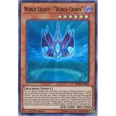 YuGiOh 2019 Gold Sarcophagus Tin Mega Pack Super Rare World Legacy - World Crown MP19-EN082