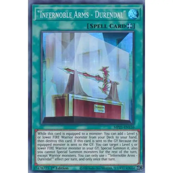 YuGiOh 2021 Tin of Ancient Battles Super Rare Infernoble Arms - Durendal MP21-EN136