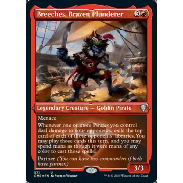 MtG Trading Card Game Commander Legends Uncommon Breeches, Brazen Plunderer #571 [Etched Foil]