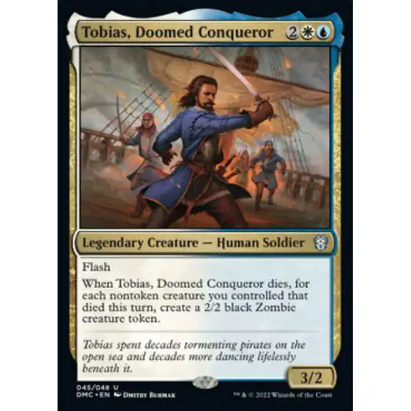 MtG Dominaria United Commander Uncommon Tobias, Doomed Conqueror #45 [Legends Retold FOIL]