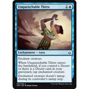 MtG Hour of Devastation Common Unquenchable Thirst #53
