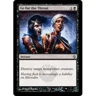 MtG Mirrodin Besieged Uncommon Go for the Throat #43