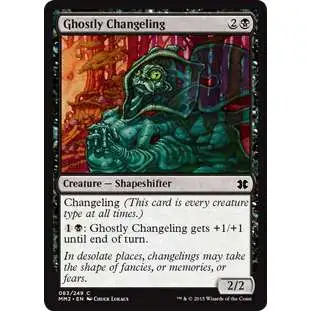 MtG Modern Masters 2015 Common Ghostly Changeling #83