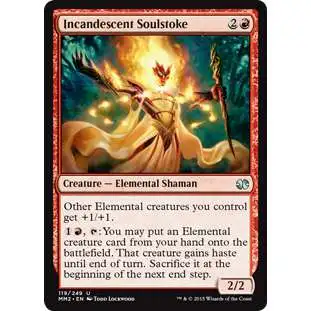 MtG Modern Masters 2015 Uncommon FOIL Incandescent Soulstoke #119