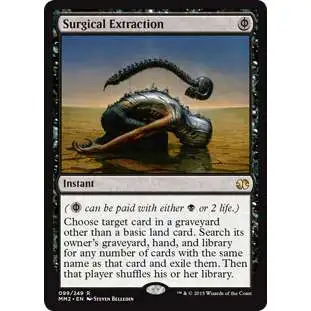 MtG Modern Masters 2015 Rare Surgical Extraction #99