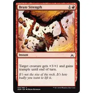 MtG Trading Card Game Oath of the Gatewatch Common Foil Brute Strength #103