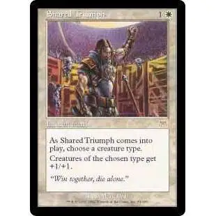 MtG Onslaught Rare Shared Triumph #53