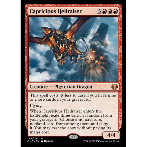 MtG Phyrexia: All Will Be One Mythic Rare Capricious Hellraiser #125