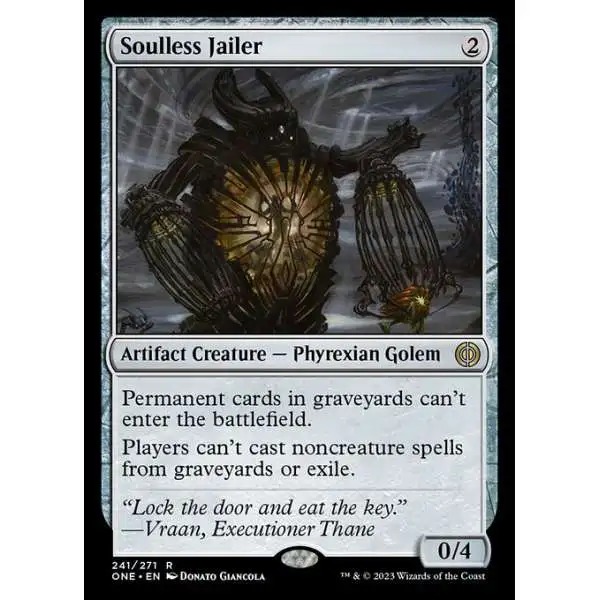 MtG Phyrexia: All Will Be One Rare Soulless Jailer #241