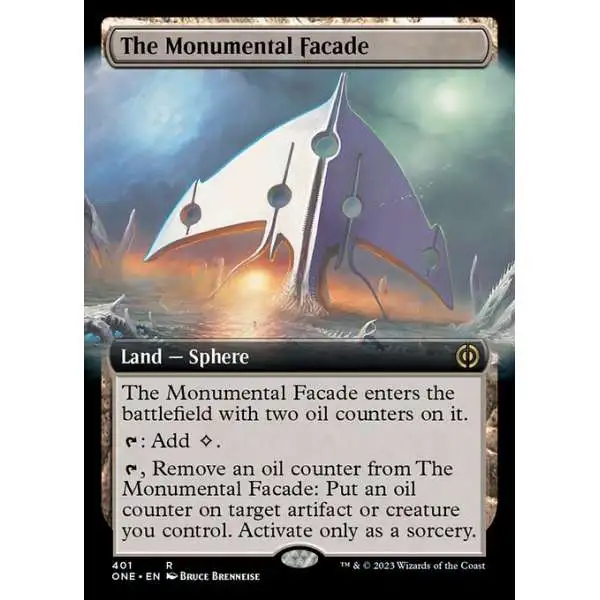 MtG Phyrexia: All Will Be One Rare The Monumental Facade #401 [Extended Art FOIL]