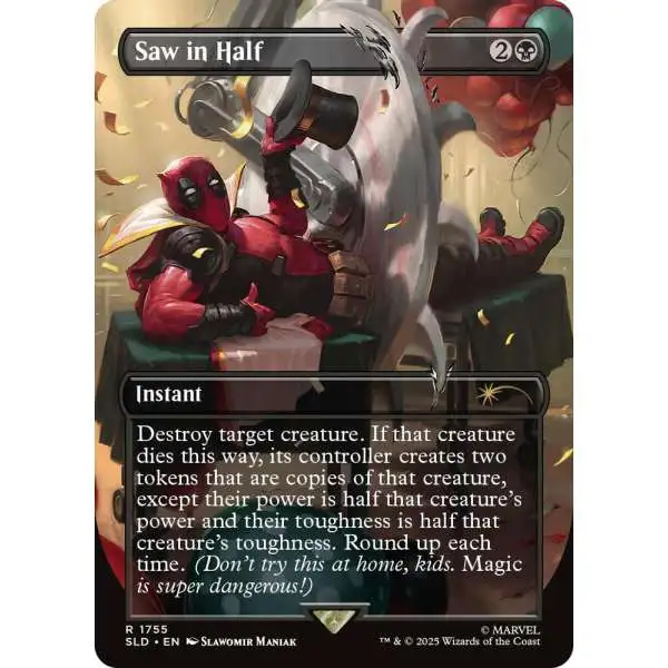 MtG Trading Card Game Secret Lair Mythic Rare Saw in Half #1755