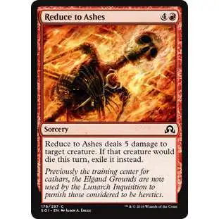 MtG Trading Card Game Shadows Over Innistrad Common Reduce to Ashes #176