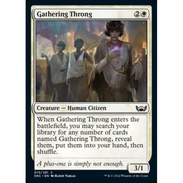 MtG Trading Card Game Streets of New Capenna Common Gathering Throng #13