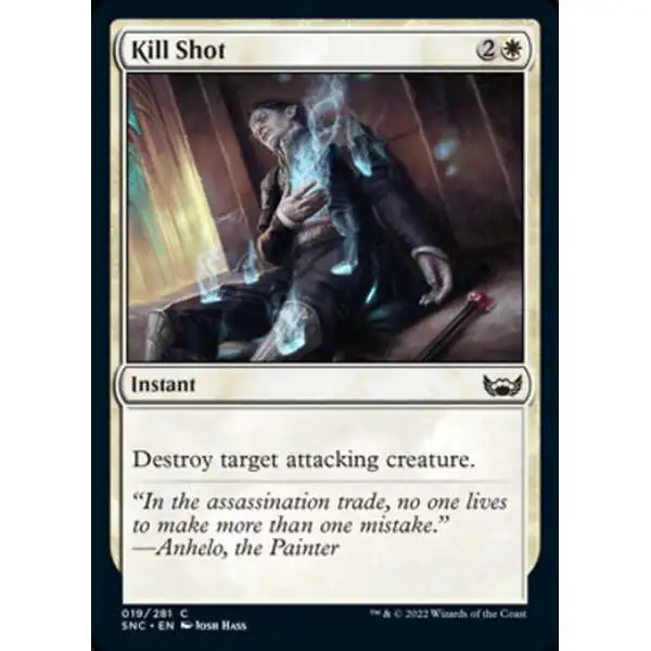 MtG Trading Card Game Streets of New Capenna Common Kill Shot #19