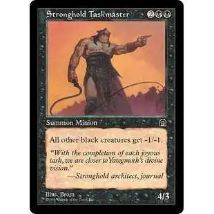 MtG Uncommon Stronghold Taskmaster