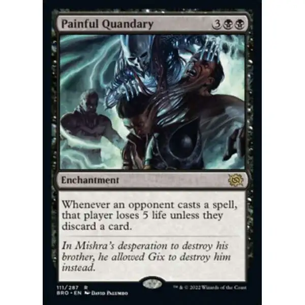 MtG The Brothers' War Rare Painful Quandary #111
