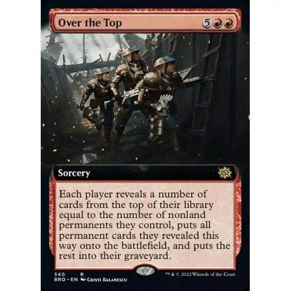 mtg brothers war top cards Over the (BRO-340) - The Brothers' War: (Extended Art) Foil You may play lands and cast spells from the top of your library Over the Top | The