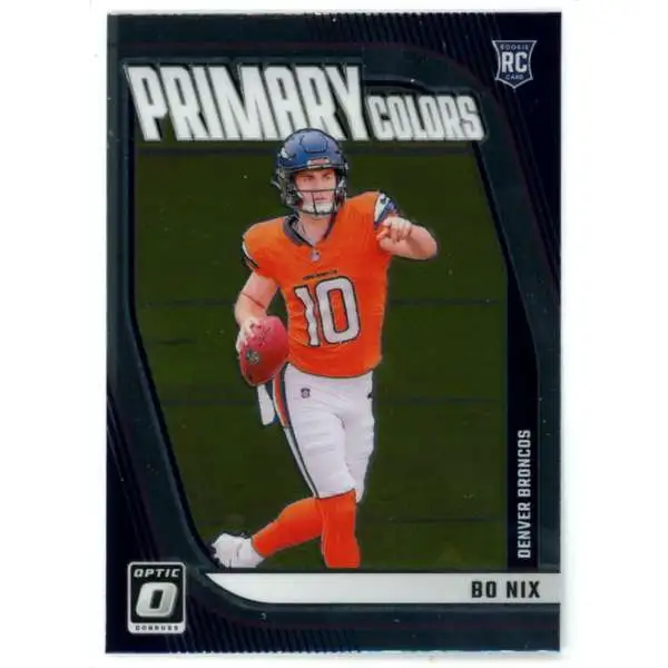 NFL 2024 Panini Donruss Optic Football Rookie Primary Colors Bo Nix #4 [Rookie]