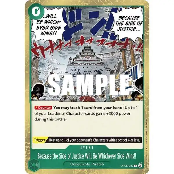 One Piece Trading Card Game Awakening of the New Era Rare Because the Side of Justice Will Be Whichever Side Wins!! OP05-037