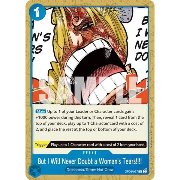 One Piece Trading Card Game Wings of the Captain Common But I Will Never Doubt a Woman's Tears!!!! OP06-057