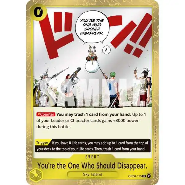 One Piece Trading Card Game Wings of the Captain Rare You're the One Who Should Disappear OP06-115
