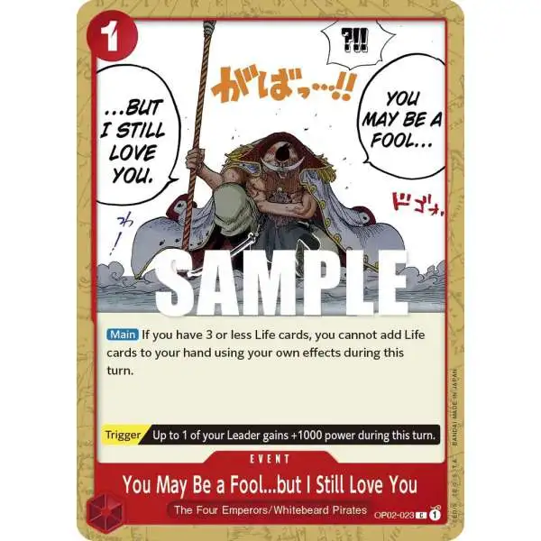 One Piece Trading Card Game Paramount War Common You May Be a Fool...but I Still Love You OP02-023