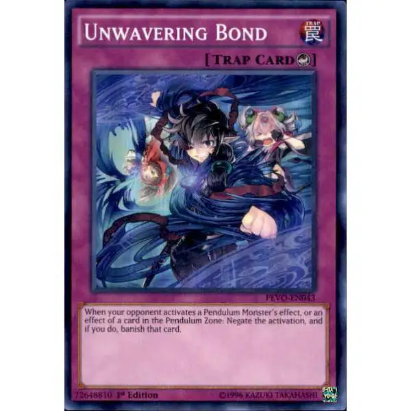 YuGiOh Trading Card Game Pendulum Evolution Super Rare Unwavering Bond PEVO-EN043