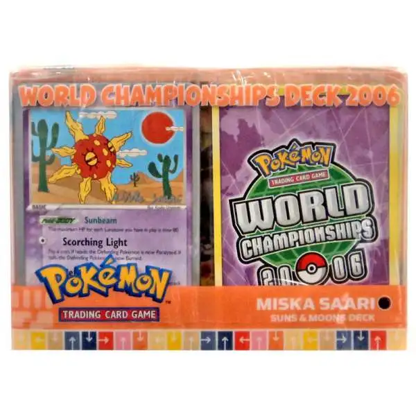 Pokemon 2006 World Championships Miska Saara's Suns & Moons Deck