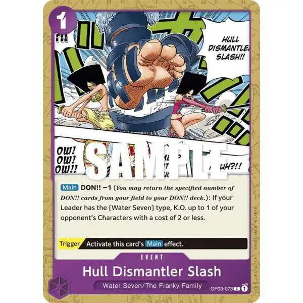 One Piece Trading Card Game Pillars of Strength Common Hull Dismantler Slash OP03-073