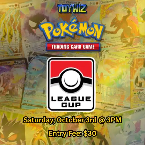 ToyWiz Pokemon League Cup October 3rd Virtual Ticket (Pre-Order ships September)