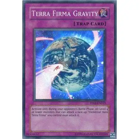 YuGiOh GX Trading Card Game Premium Pack 2 Super Rare Terra Firma Gravity PP02-EN013