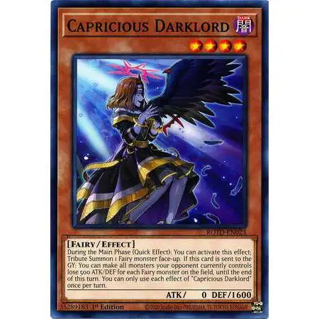 YuGiOh Rise of the Duelist Common Capricious Darklord ROTD-EN023