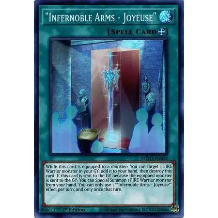 YuGiOh Rise of the Duelist Super Rare Infernoble Arms - Joyeuse ROTD-EN055