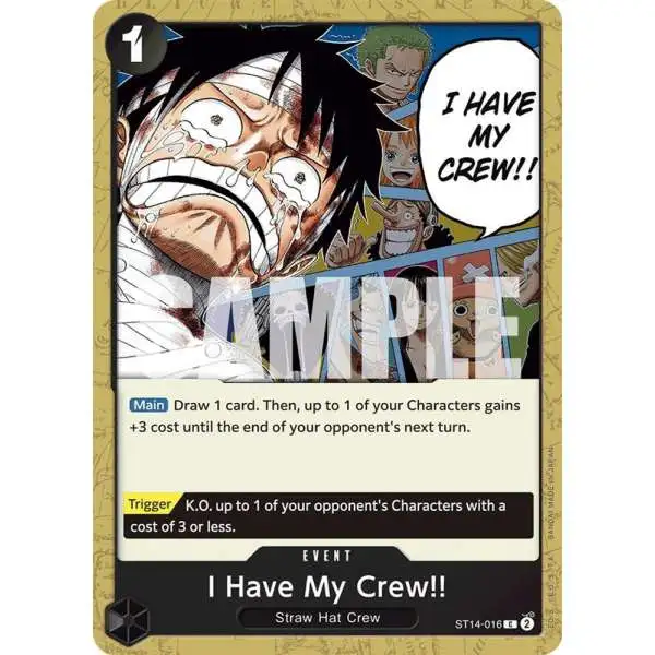 One Piece Trading Card Game Starter Deck 14: 3D2Y Common I Have My Crew!! ST14-016