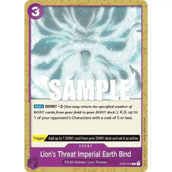 One Piece Trading Card Game Starter Deck 5: Film Edition Common Lion's Threat Imperial Earth Bind ST05-016
